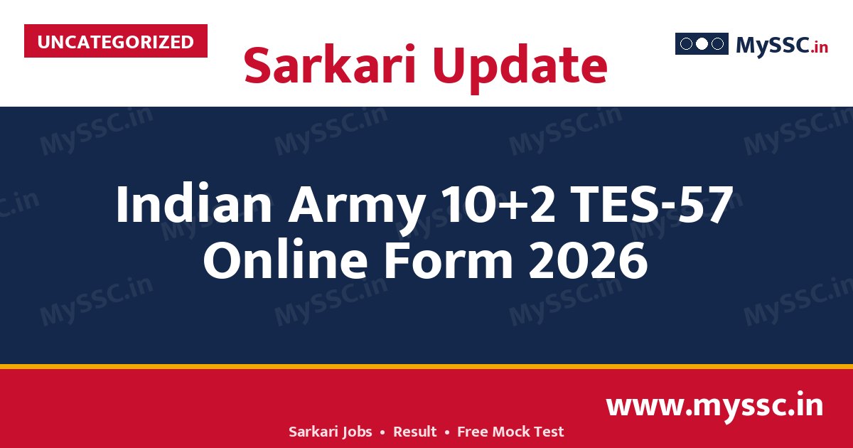 Indian Army 10+2 TES-57 Online Form 2026 (July 2027 Course)