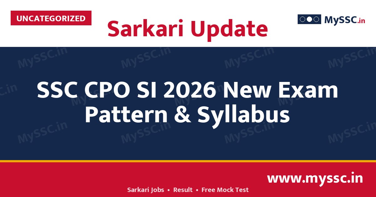 SSC CPO SI 2026 New Exam Pattern & Syllabus (Paper-I 100 Questions)